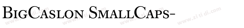 BigCaslon SmallCaps字体转换